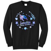 Lahaina Strong Maui Hawaii sea turtle saving Mans Tall Sweatshirt