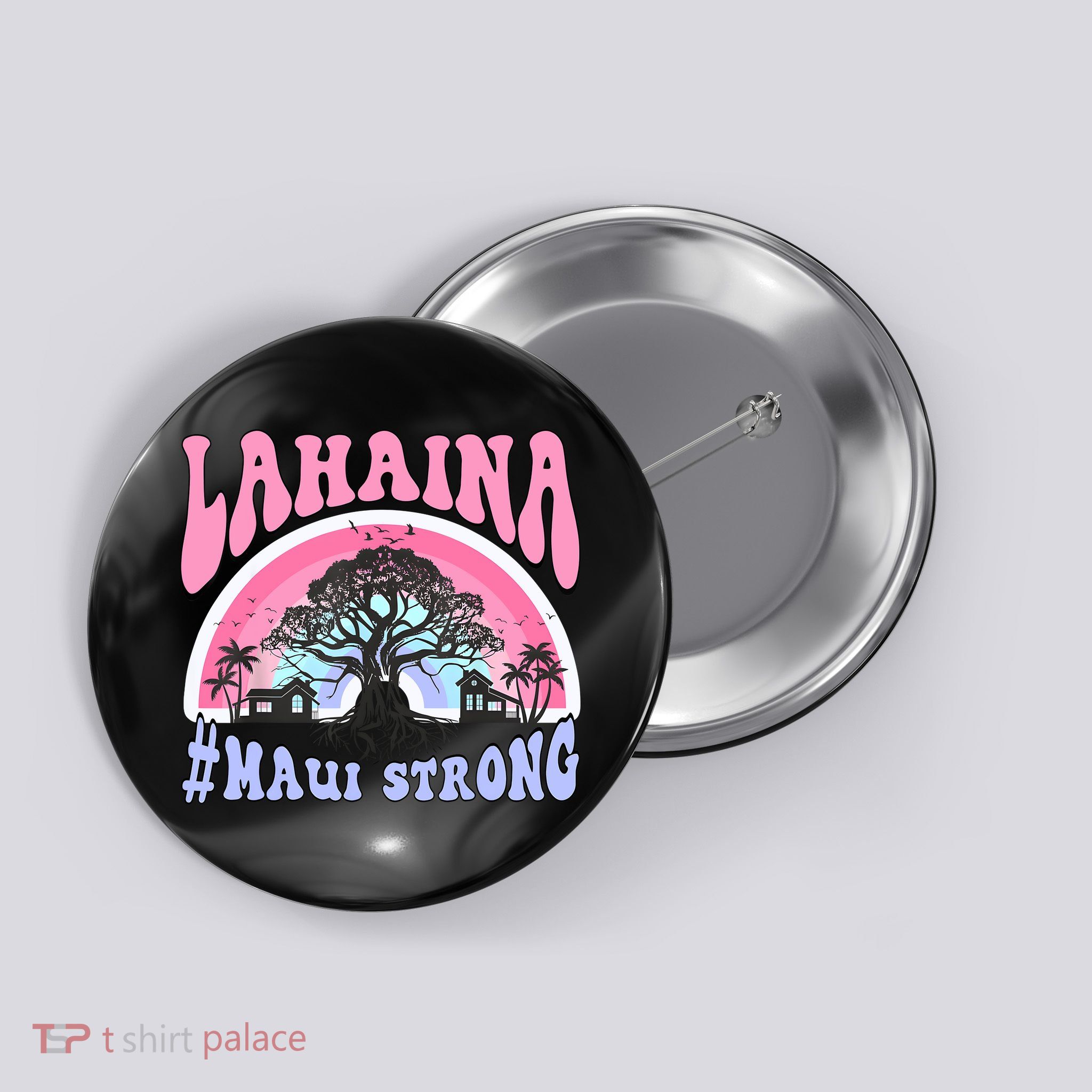 Lahaina Strong Maui Hawaii Button
