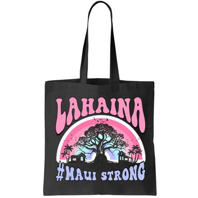 Lahaina Strong Maui Hawaii Bag