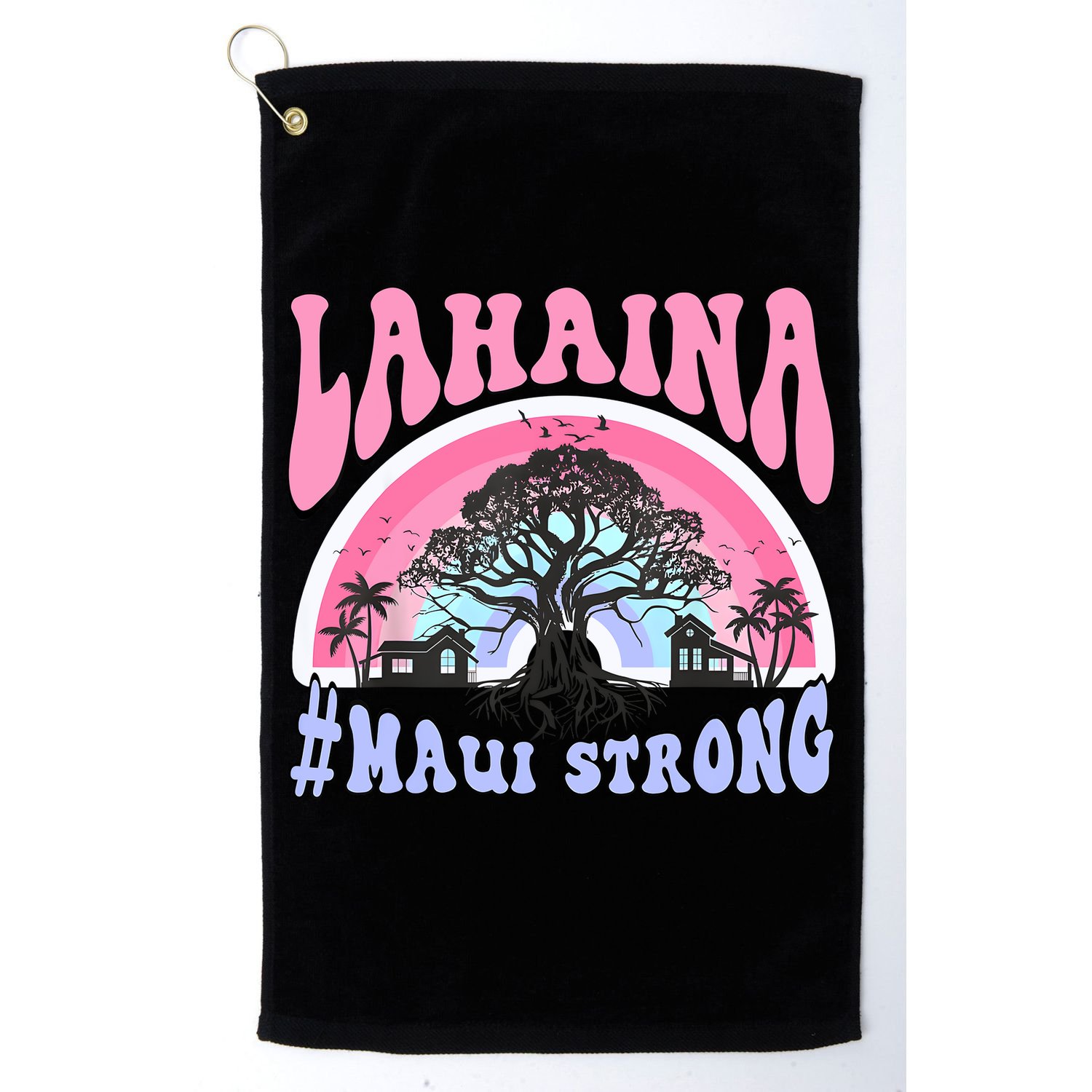 Lahaina Strong Maui Hawaii Golf Towel