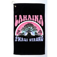 Lahaina Strong Maui Hawaii Golf Towel