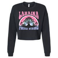 Lahaina Strong Maui Hawaii Cropped Pullover Crew