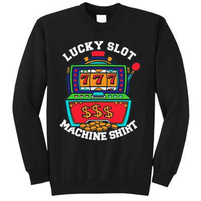 Lucky Slot Machine Casino Las Vegas Gambling Sweatshirt