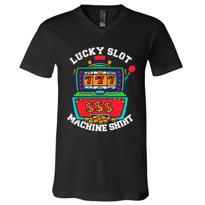 Lucky Slot Machine Casino Las Vegas Gambling V-Neck T-Shirt