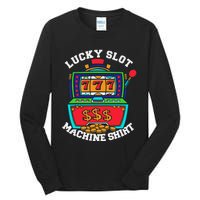 Lucky Slot Machine Casino Las Vegas Gambling Tall Long Sleeve T-Shirt