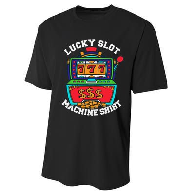 Lucky Slot Machine Casino Las Vegas Gambling Performance Sprint T-Shirt