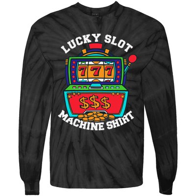 Lucky Slot Machine Casino Las Vegas Gambling Tie-Dye Long Sleeve Shirt