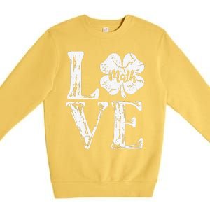 Love Shamrock Math Teacher St Patricks Day Premium Crewneck Sweatshirt