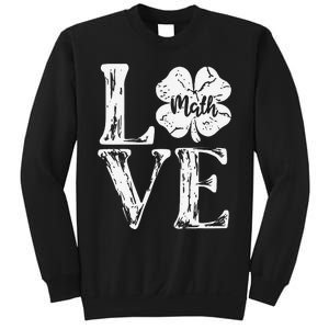 Love Shamrock Math Teacher St Patricks Day Sweatshirt