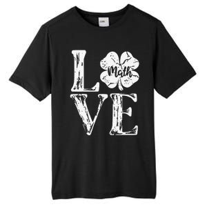 Love Shamrock Math Teacher St Patricks Day Tall Fusion ChromaSoft Performance T-Shirt