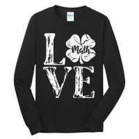 Love Shamrock Math Teacher St Patricks Day Tall Long Sleeve T-Shirt