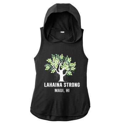 Lahaina Strong Maui Hawaii Old Banyan Tree Ladies PosiCharge Tri-Blend Wicking Draft Hoodie Tank