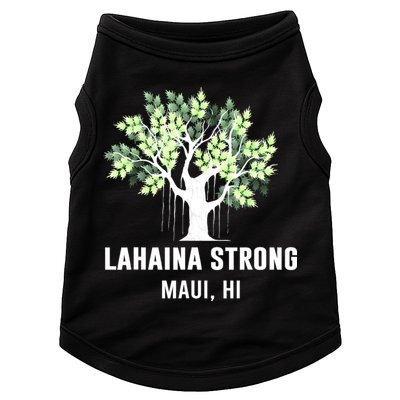 Lahaina Strong Maui Hawaii Old Banyan Tree Doggie Tank
