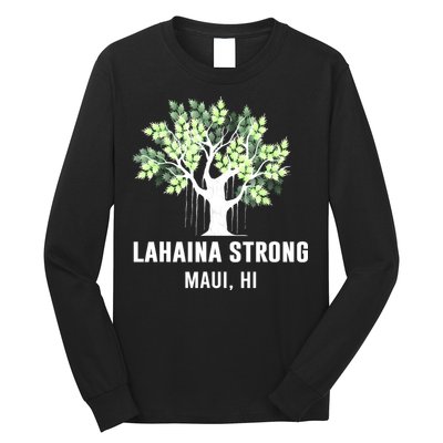 Lahaina Strong Maui Hawaii Old Banyan Tree Long Sleeve Shirt