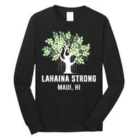 Lahaina Strong Maui Hawaii Old Banyan Tree Long Sleeve Shirt