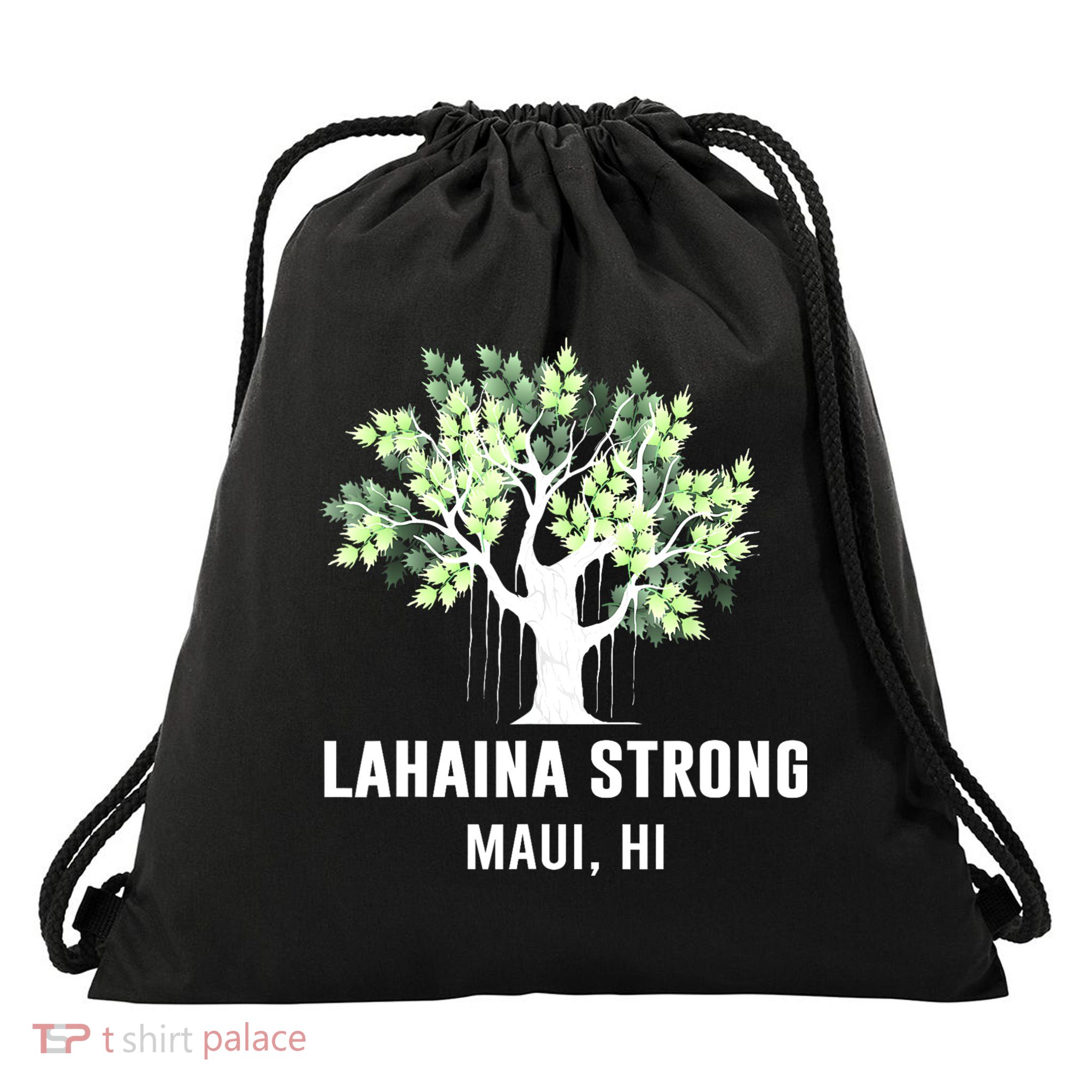Lahaina Strong Maui Hawaii Old Banyan Tree Drawstring Bag