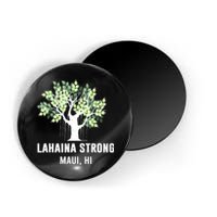 Lahaina Strong Maui Hawaii Old Banyan Tree Magnet