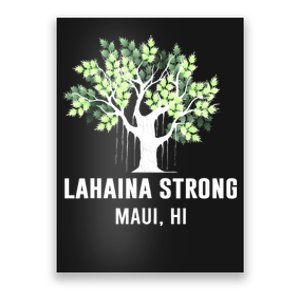 Lahaina Strong Maui Hawaii Old Banyan Tree Poster