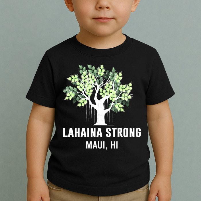Lahaina Strong Maui Hawaii Old Banyan Tree Toddler T-Shirt