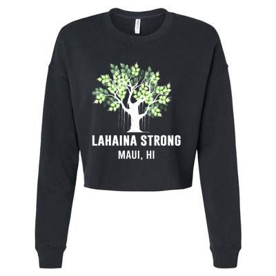 Lahaina Strong Maui Hawaii Old Banyan Tree Cropped Pullover Crew