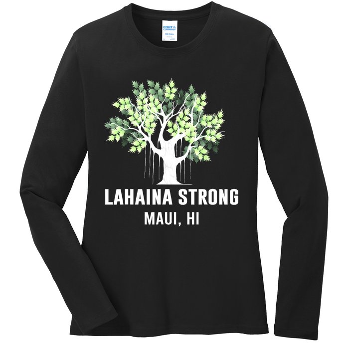 Lahaina Strong Maui Hawaii Old Banyan Tree Ladies Long Sleeve Shirt