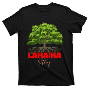 Lahaina Strong Maui Hawaii T-Shirt