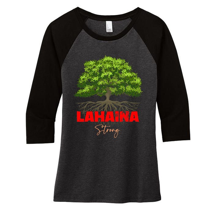 Lahaina Strong Maui Hawaii Women's Tri-Blend 3/4-Sleeve Raglan Shirt