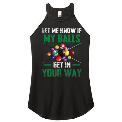 Let S Me Know If My Balls Get In Your Way Billiard Pool Women's Perfect Tri Rocker Tank