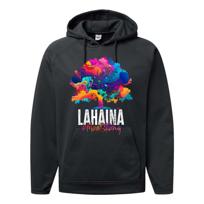 Lahaina Strong Maui Hawaii Old Banyan Tree Performance Fleece Hoodie