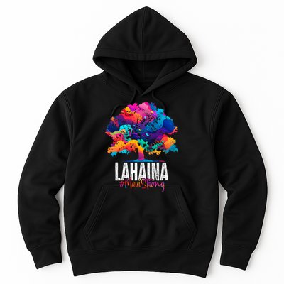 Lahaina Strong Maui Hawaii Old Banyan Tree Hoodie