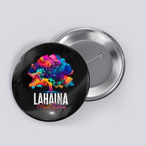 Lahaina Strong Maui Hawaii Old Banyan Tree Button