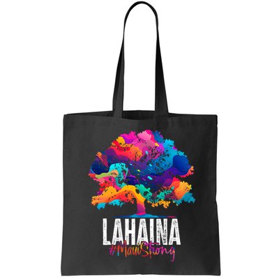 Lahaina Strong Maui Hawaii Old Banyan Tree Bag