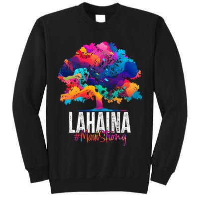 Lahaina Strong Maui Hawaii Old Banyan Tree Tall Sweatshirt