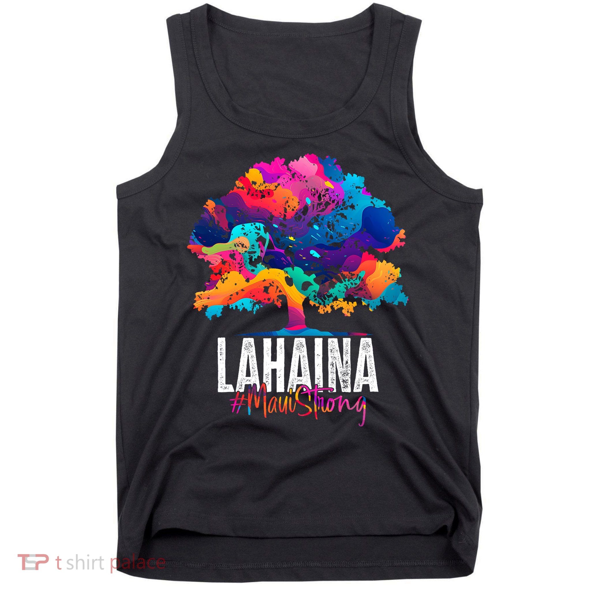 Lahaina Strong Maui Hawaii Old Banyan Tree Tank Top