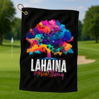 Lahaina Strong Maui Hawaii Old Banyan Tree Golf Towel