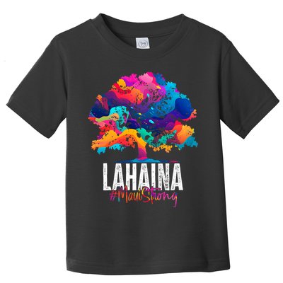 Lahaina Strong Maui Hawaii Old Banyan Tree Toddler T-Shirt
