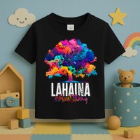 Lahaina Strong Maui Hawaii Old Banyan Tree Toddler T-Shirt