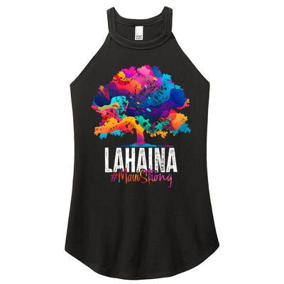 Lahaina Strong Maui Hawaii Old Banyan Tree Women's Perfect Tri Rocker Tank