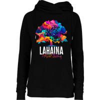 Lahaina Strong Maui Hawaii Old Banyan Tree Womens Funnel Neck Pullover Hood