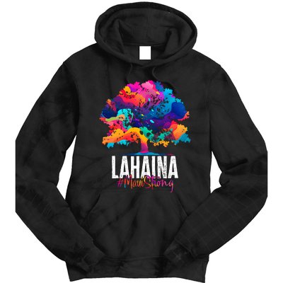 Lahaina Strong Maui Hawaii Old Banyan Tree Tie Dye Hoodie