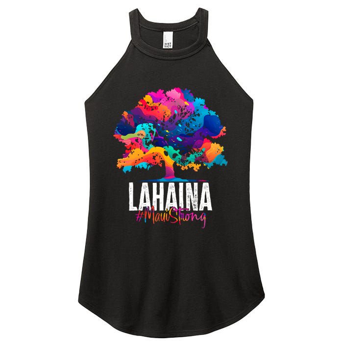 Lahaina Strong Maui Hawaii Old Banyan Tree Women’s Perfect Tri Rocker Tank