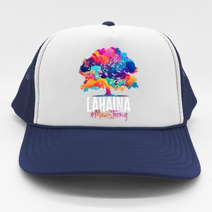 Lahaina Strong Maui Hawaii Old Banyan Tree Trucker Hat