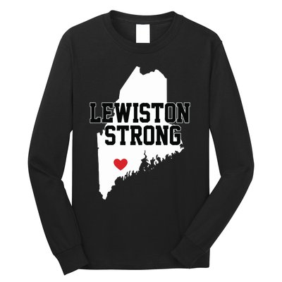 Lewiston Strong Maine Strong Long Sleeve Shirt