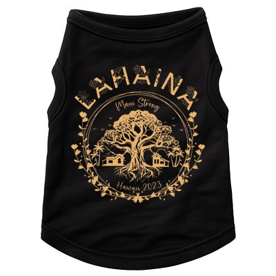 Lahaina Strong Maui Hawaii Old Banyan Tree saving squad Doggie Tank