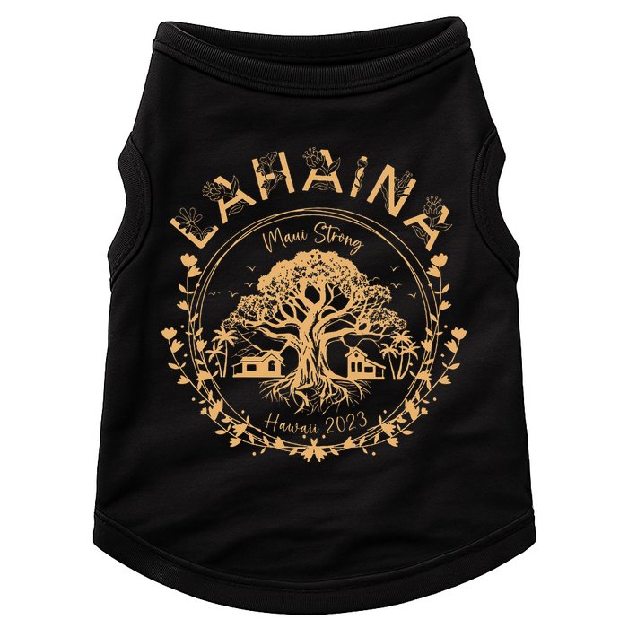 Lahaina Strong Maui Hawaii Old Banyan Tree saving squad Doggie Tank