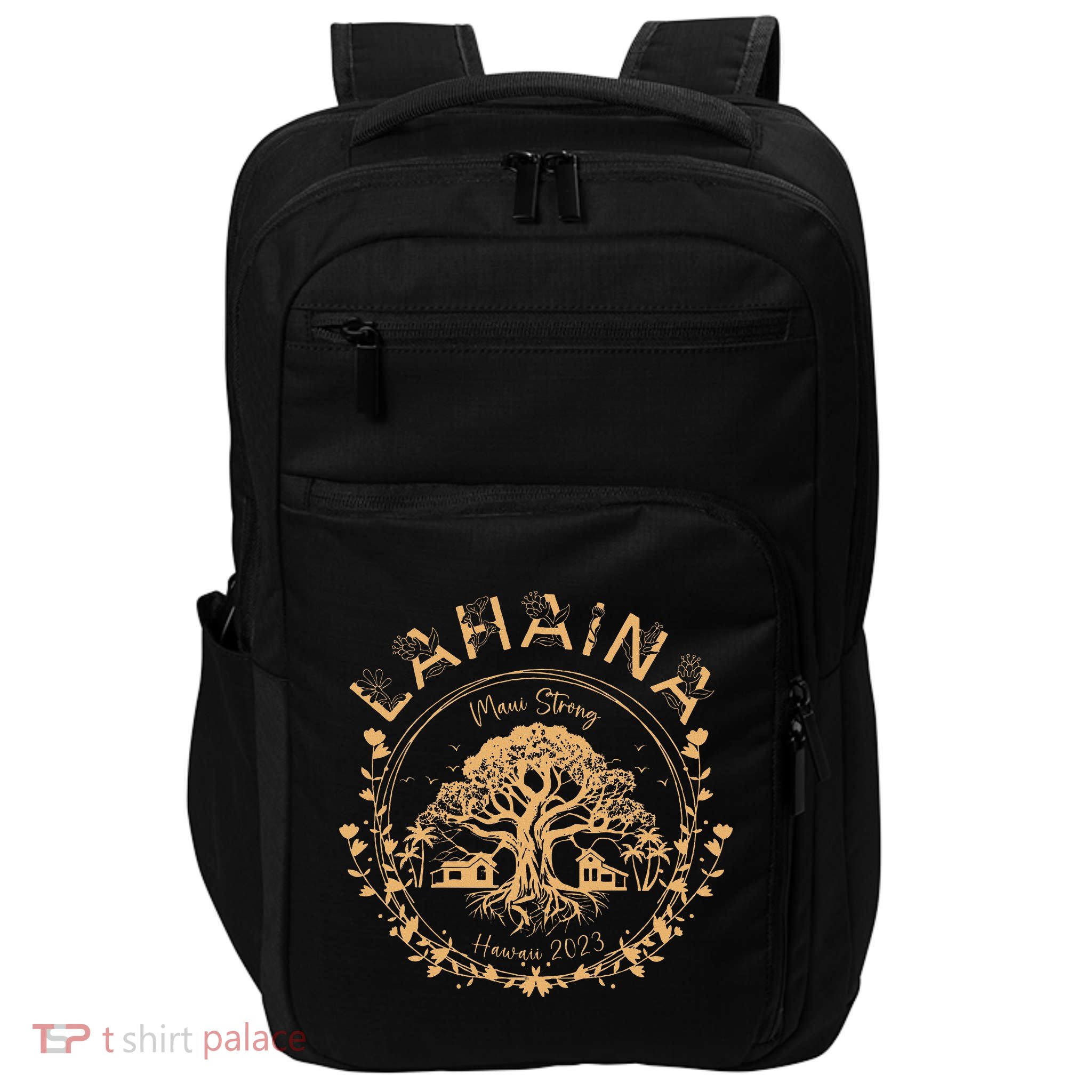 Lahaina Strong Maui Hawaii Old Banyan Tree saving squad Impact Tech Backpack