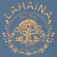 Lahaina Strong Maui Hawaii Old Banyan Tree saving squad Garment-Dyed Sweatshirt