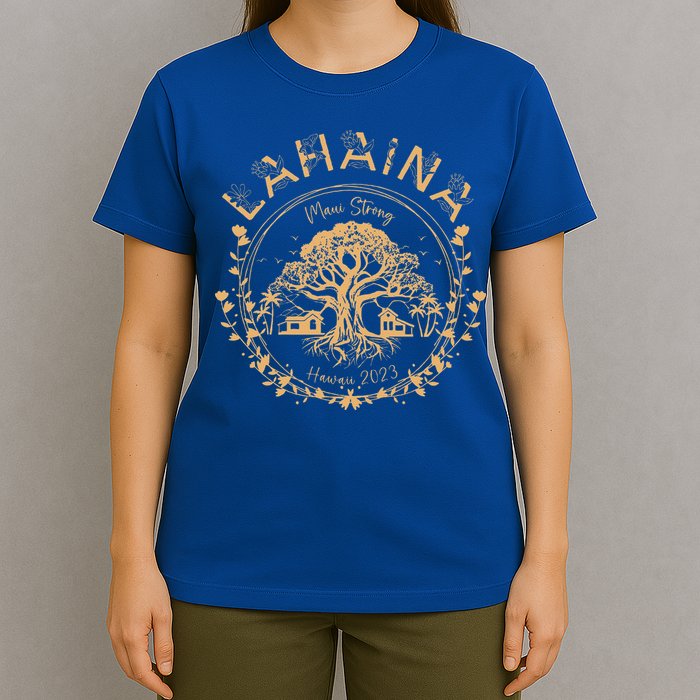 Lahaina Strong Maui Hawaii Old Banyan Tree saving squad T-Shirt