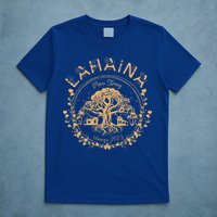 Lahaina Strong Maui Hawaii Old Banyan Tree saving squad T-Shirt