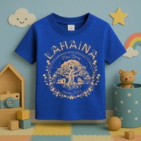 Lahaina Strong Maui Hawaii Old Banyan Tree saving squad Toddler T-Shirt